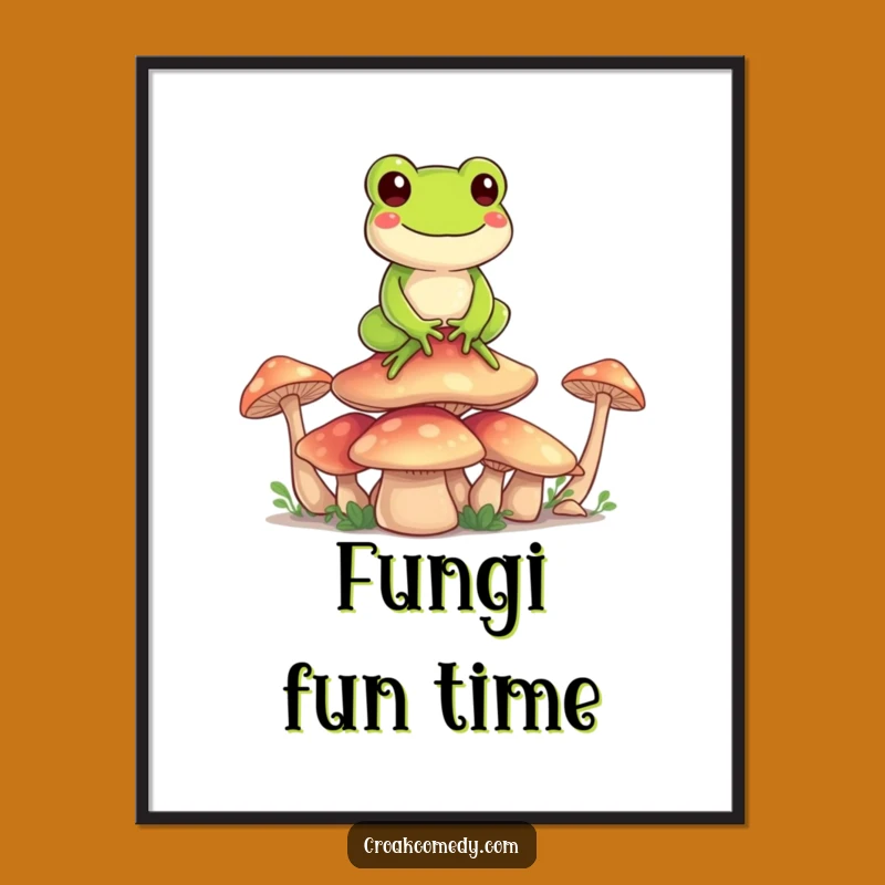 Funny Frog Mushroom Art Poster: Happy Character's Balanced View, Whimsical Funny Gift