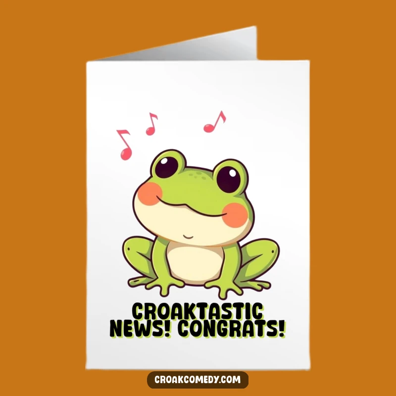 Free Printable Congrats Card: Croaking Frog Serenading Success Funny Downloadable Gift